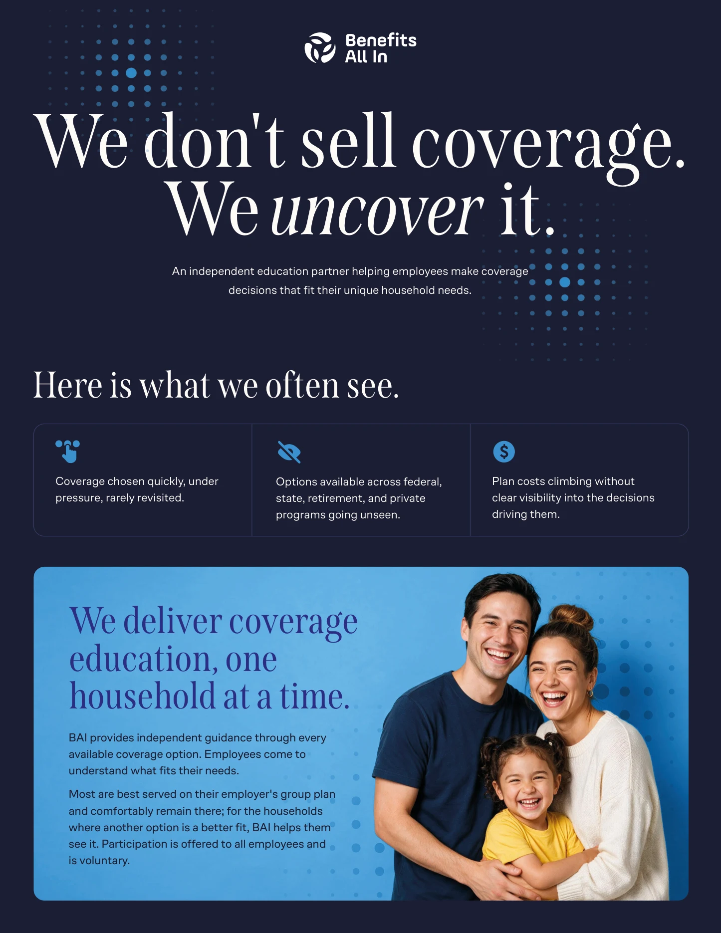 Benefits All In one-sheet: We don’t sell coverage. We uncover it.